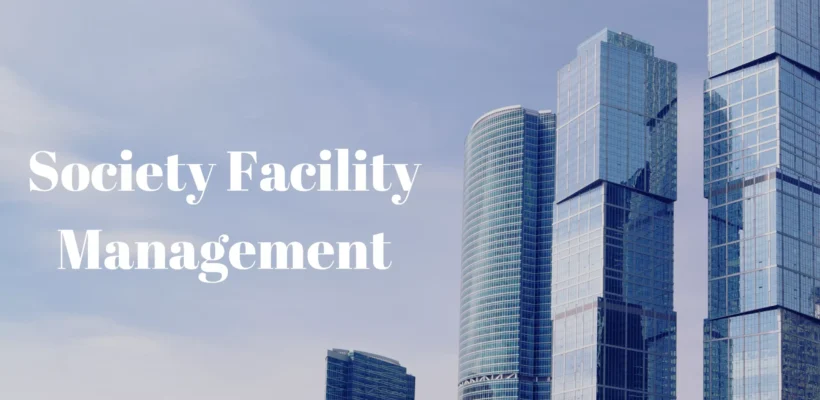 Society Facility Management